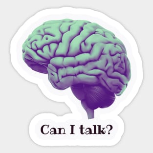 Can I talk Sticker